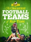 Image for Greatest Football Teams of All Time