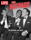 Image for LIFE The Rat Pack: The Original Bad Boys