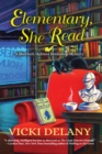 Image for Elementary, She Read: A Sherlock Holmes Bookshop Mystery