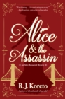 Image for Alice and the Assassin: An Alice Roosevelt Mystery