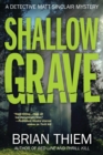 Image for Shallow Grave: A Matt Sinclair Mystery