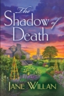 Image for The shadow of death: a Sister Agatha and Father Selwyn mystery