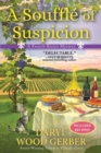Image for Souffle of Suspicion: A French Bistro Mystery
