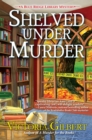 Image for Shelved Under Murder: A Blue Ridge Library Mystery