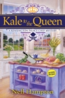 Image for Kale to the queen