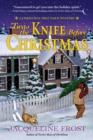 Image for &#39;twas the knife before Christmas: a Christmas tree farm mystery