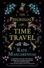 Image for The Psychology of Time Travel: A Novel