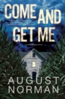 Image for Come and Get Me: A Caitlin Bergman Novel