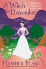 Image for Witch to Remember: A Wishcraft Mystery