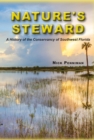 Image for Nature&#39;s Steward : A History of the Conservancy of Southwest Florida