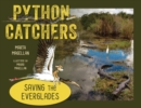 Image for Python catchers: saving the everglades