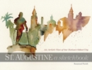 Image for St. Augustine: A Sketchbook