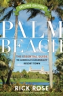 Image for Palm Beach: the essential guide to America&#39;s legendary resort town