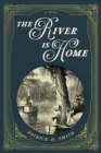 Image for The River Is Home: A Novel