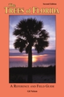 Image for The trees of Florida: a reference and field guide