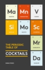 Image for The periodic table of cocktails