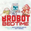 Image for Brobot bedtime