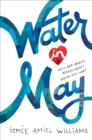 Image for Water in May