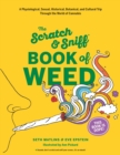 Image for Scratch &amp; Sniff Book of Weed
