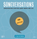 Image for Songversations: Conversation Starters about Music and Life (100 Questions)