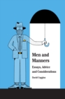 Image for Men and manners: essays, advice and considerations
