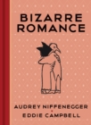 Image for Bizarre romance: stories