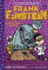 Image for Frank Einstein and the Space-Time Zipper (Frank Einstein series #6): Book Six : 6