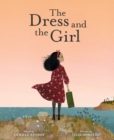 Image for The dress and the girl