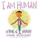 Image for I am human: a book of empathy