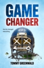 Image for Game changer / by Tommy Greenwald.