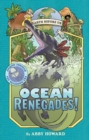 Image for Ocean renegades!: journey through the Paleozoic era