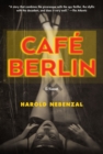 Image for Cafe Berlin: a novel