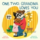 Image for One, Two, Grandma Loves You