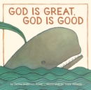 Image for God Is Great, God Is Good