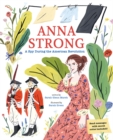 Image for Anna Strong: a daughter of the American Revolution
