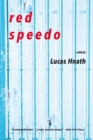 Image for Red Speedo: A Play