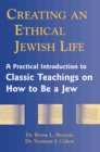 Image for Creating an Ethical Jewish Life