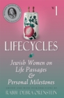 Image for Lifecycles Volume 1 : Jewish Women on Biblical Themes in Contemporary Life