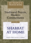 Image for My People&#39;s Prayer Book Vol 7 : Shabbat at Home