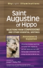 Image for Saint Augustine of Hippo : Selections from Confessions and Other Essential Writings—Annotated &amp; Explained
