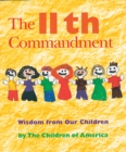 Image for The Eleventh Commandment : Wisdom from Our Children