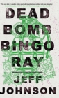 Image for Deadbomb Bingo Ray