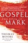 Image for Gospel-The Book of Mark: A New Translation with Commentary-Jesus Spirituality for Everyone.