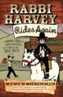 Image for Rabbi Harvey Rides Again: A Graphic Novel of Jewish Folktales Let Loose in the Wild West