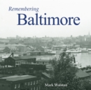 Image for Remembering Baltimore