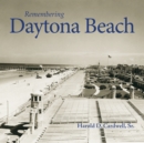 Image for Remembering Daytona Beach