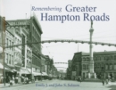 Image for Remembering Greater Hampton Roads