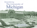 Image for Remembering the University of Michigan