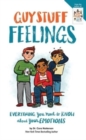 Image for Guy Stuff Feelings : Everything you need to know about your emotions