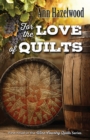 Image for For the Love of Quilts